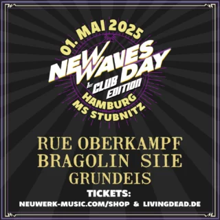 NEW WAVES DAY Club Edition 1 – 1. Mai 2025 auf der MS Stubnitz, Hamburg